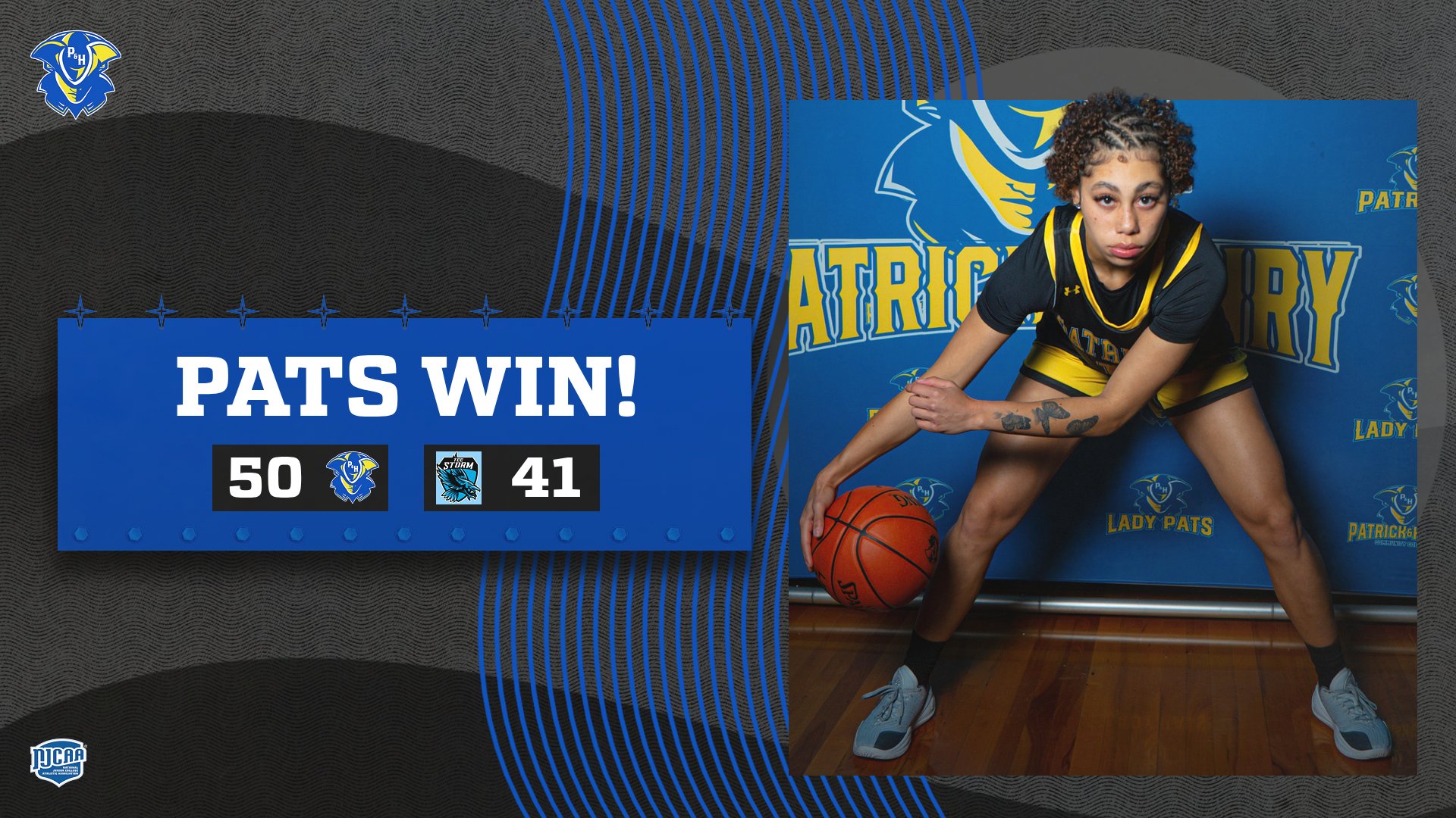 Graphic announcing a Patrick & Henry Community College women’s basketball victory. Text reads “PATS WIN!” with the final score shown as P&HCC 50, Tidewater Community College 41, alongside both teams’ logos. On the right side, a P&HCC women’s basketball player in a Patriots uniform is pictured in a low defensive stance while holding a basketball on a gym floor, with a Patriots-branded backdrop behind her.